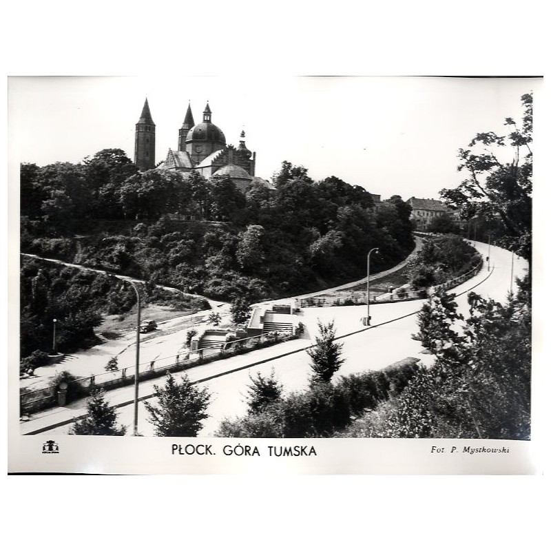 Płock. Góra Tumska / "PŁOCK. GÓRA TUMSKA"