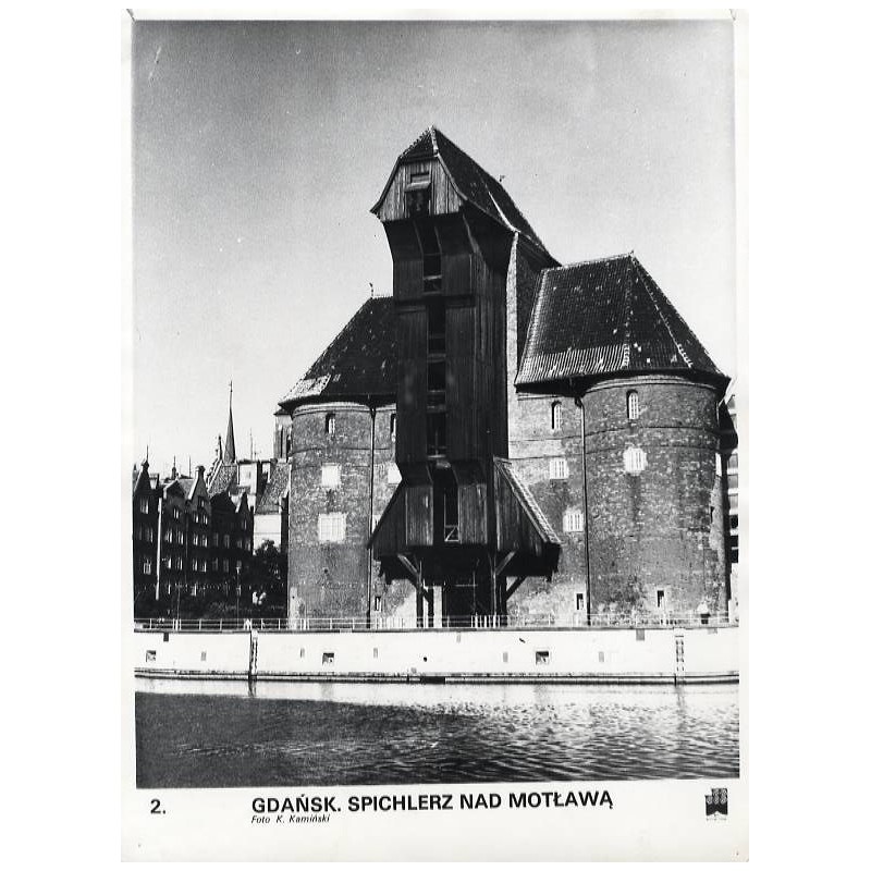 "2. Gdańsk. Spichlerz nad Motławą. Foto K. Kamiński"