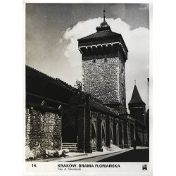 "14. Kraków. Brama Floriańska. Foto A. Śmietański"