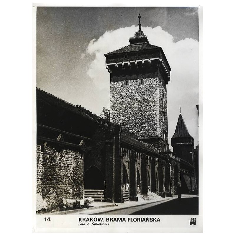 "14. Kraków. Brama Floriańska. Foto A. Śmietański"