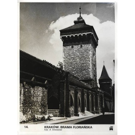 "14. Kraków. Brama Floriańska. Foto A. Śmietański"