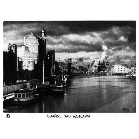 Gdańsk. Nad Motławą / "GDAŃSK NAD MOTŁAWĄ"