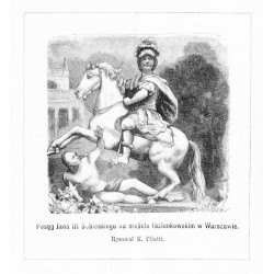 "Posąg Jana III Sobieskiego na moście łazienkowskim w Warszawie. Rysował K. Pillati."