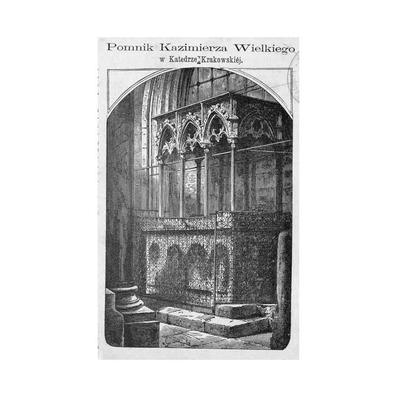 "Pomnik Kazimierza Wielkiego w Katedrze Krakowskiej."