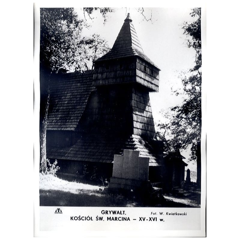 Grywałd. Kościół św. Marcina - XV-XVI w. / "GRYWAŁT. KOŚCIÓŁ ŚW. MARCINA - XV-XVI w."