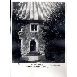 Sandomierz. Dom Długosza - XV w. / "SANDOMIERZ. DOM DŁUGOSZA - XV. w."