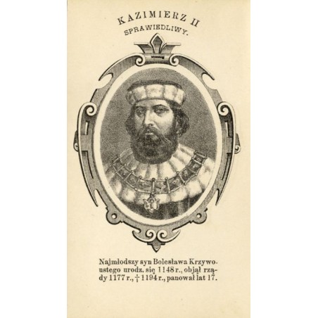 Kazimierz II Sprawiedliwy / "KAZIMIERZ II SPRAWIEDLIWY."