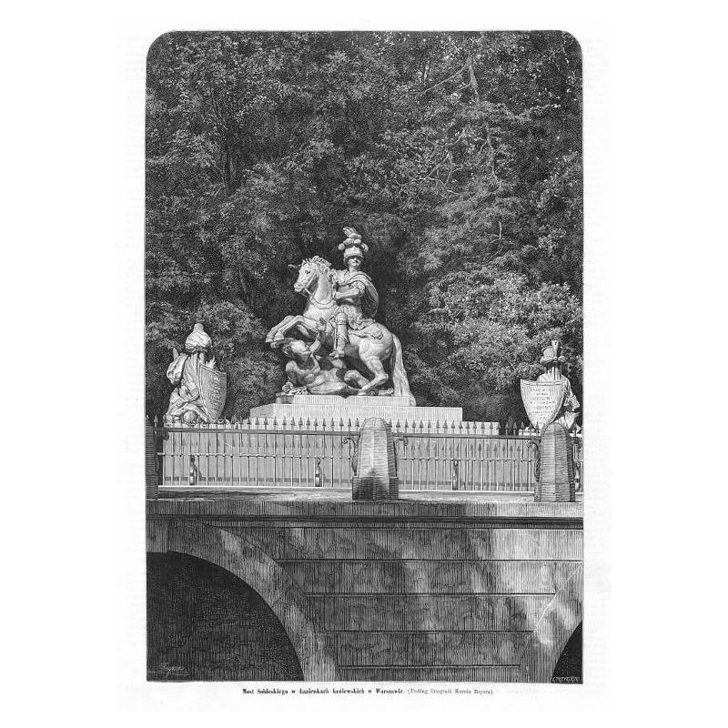 "Most Sobieskiego w Łazienkach królewskich w Warszawie. (Podług fotografii Karola Beyera)."