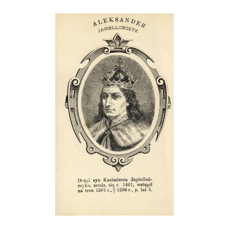 Aleksander Jagiellończyk / "ALEKSANDER JAGIELLOŃCZYK"