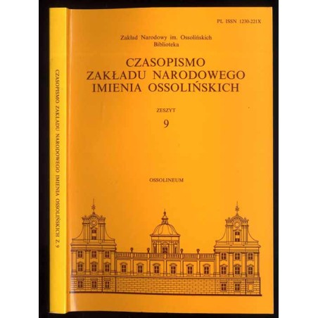 Czasopismo Zakładu Narodowego imienia Ossolińskich. Z. 9 (1998) / Szlachecka ideologia polityczna w okresie prób przeprowadzenia
