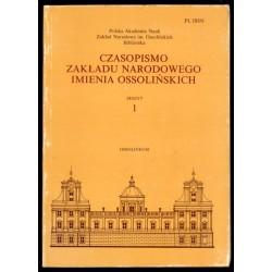 Czasopismo Zakładu Narodowego imienia Ossolińskich. Z. 1 (1992) / Ewolucje nazwy Zakładu Narodowego im. Ossolińskich / Status Za