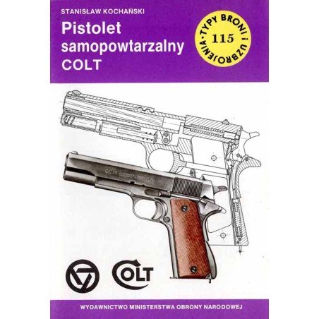 Pistolet samopowtarzalny Colt