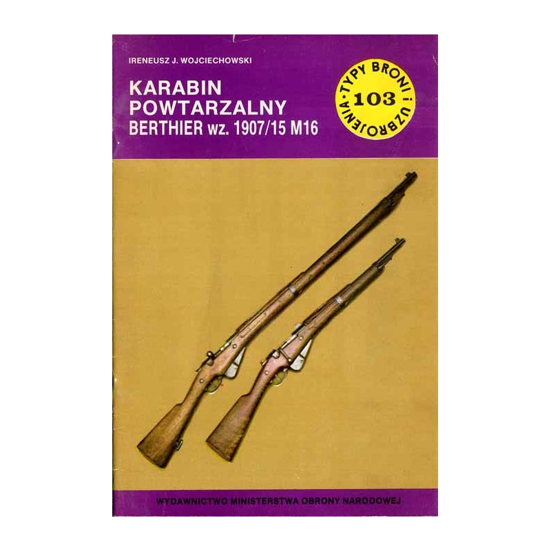 Karabin powtarzalny Berthier wz. 1907/15 M16