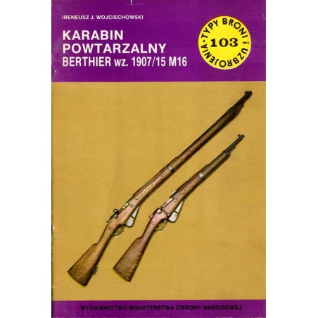 Karabin powtarzalny Berthier wz. 1907/15 M16