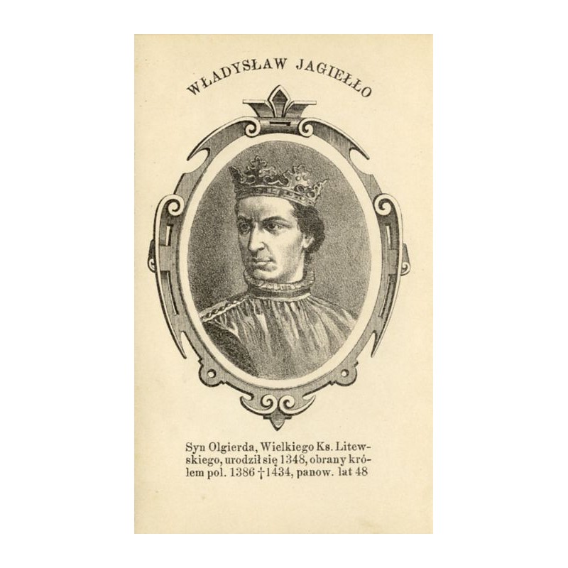 Władysław II Jagiełło / "WŁADYSŁAW JAGIEŁŁO"