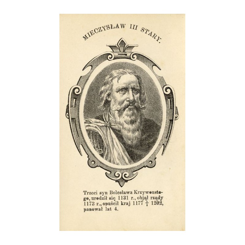 Mieszko III Stary / "MIECZYSŁAW III STARY."