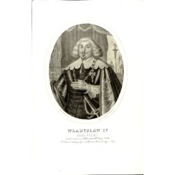 Władysław IV król Polski / "WŁADYSŁAW IV KRÓL POLSKI ur. d. p Czerwca1595 r um. 20 Maja 1648 r."