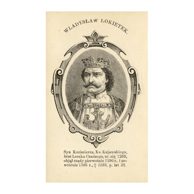 Władysław I Łokietek / "WŁADYSŁAW ŁOKIETEK."