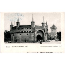 Krakau. Rondell und Florianer Thor. / Schicht's Ansichtskarten