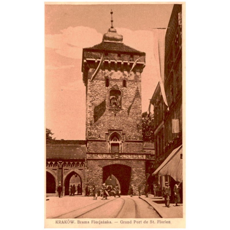 Kraków. Brama Florjańska. - Grand Port de St. Florien