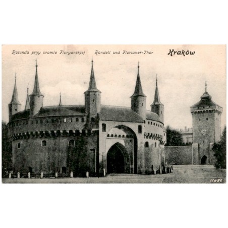 Kraków Rotunda przy bramie Floryanskiej. Rondell und Florianer-Thor 11685
