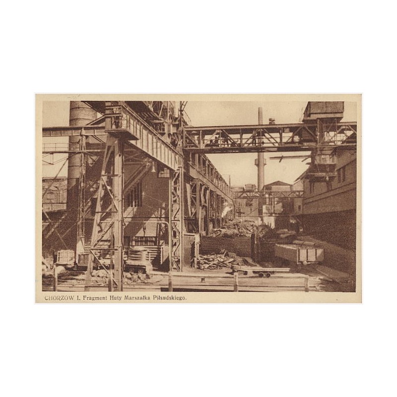 Chorzów I. Fragment Huty Marszałka Piłsudskiego