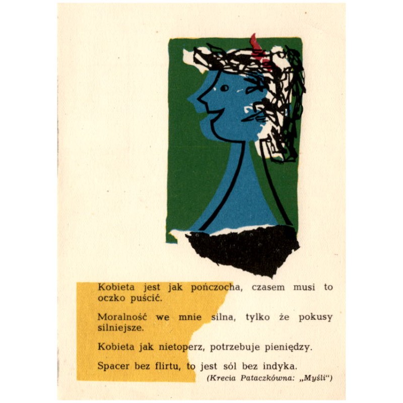 Kobieta jest jak pończocha, czasem musi... / Rewers: Malował: Marian Eile