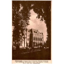 Uniwersytet. Collegium Novun mieszczan, Rektorat, Dziekanaty i sale wykładowe, wybudowany w stylu neo gotyckim w końcu XIX w. pr