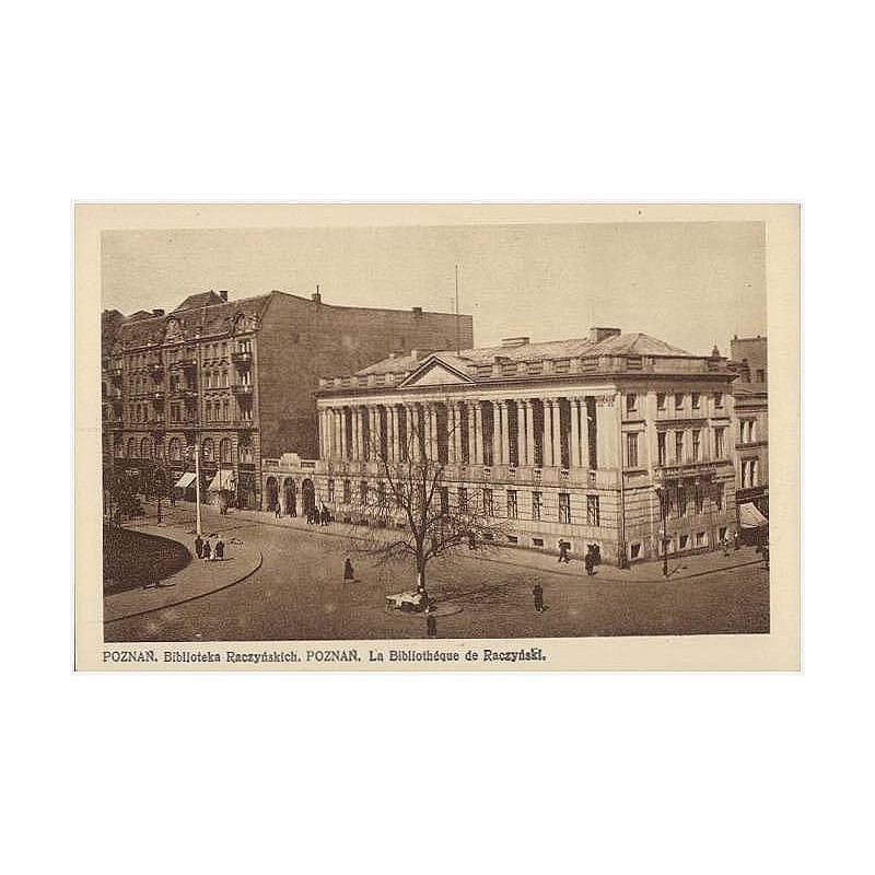 Poznań. Bibljoteka Raczyńskich. Poznań. La Bibliothéque de Raczyński