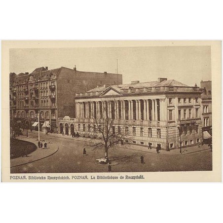 Poznań. Bibljoteka Raczyńskich. Poznań. La Bibliothéque de Raczyński