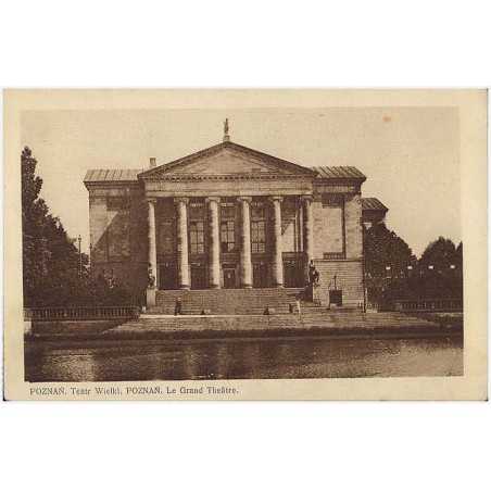 Poznań. Teatr Wielki. Poznań. Le Grand Theâtre