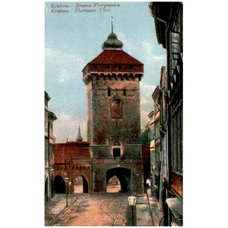 Kraków. Brama Floryańska. Krakau. Florianer Thor.