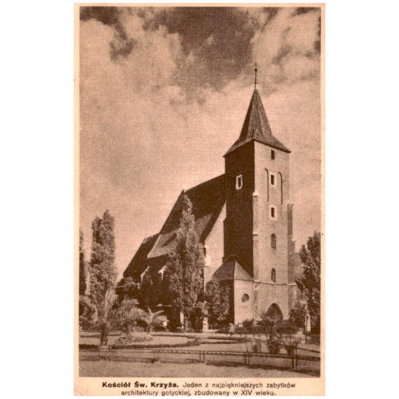 Kościół Św. Krzyża. Jeden z najpiękniejszych zabytków architektury gotyckiej, zbudowany w XIV wieku. / Rewers: A. Piasecki. Fabr