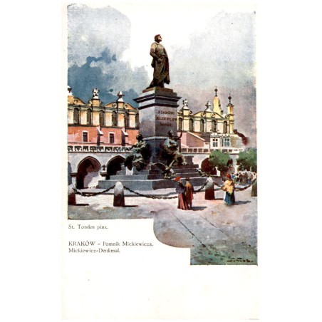 St. Tondos pinx. Kraków - Pomnik Mickiewicza. Mickiewicz-Denkmal.