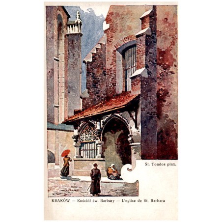 St. Tondos pinx. Kraków - Kościół św. Barbary - L'eglise de St. Barbara