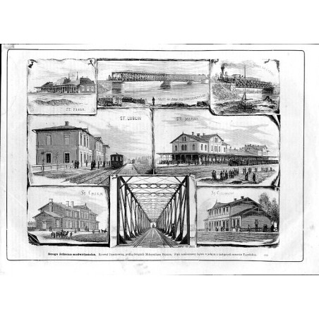 "Droga żelazna nadwiślańska. Rysował Dymitrowicz, podług fotografii Maksymiliana Fajansa. [...] 593 St. Praga Most na Narwi pod