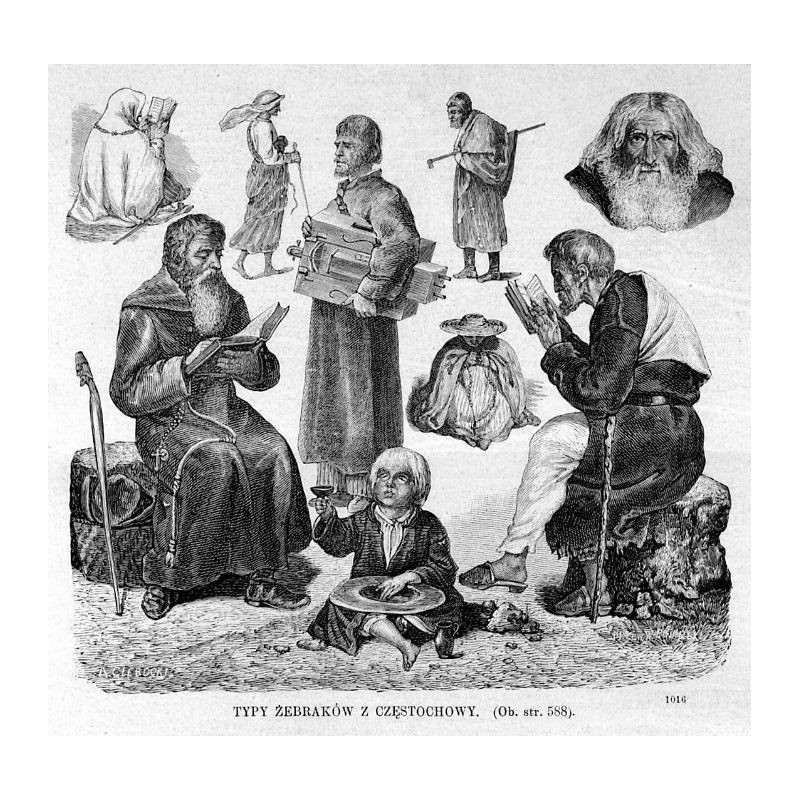 Typy żebraków z Częstochowy / "TYPY ŻEBRAKÓW Z CZĘSTOCHOWY [...] 1016"