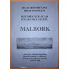 Atlas historyczny miast polskich. T. 1: Prusy Królewskie i Warmia. Z. 5: Malbork  Historischer Atlas Polnischer Städte. Marienb
