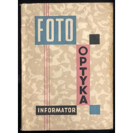 Informator-poradnik / Foto-optyka Informator