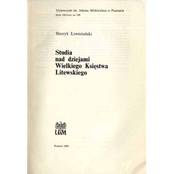 Studia nad dziejami Wielkiego Księstwa Litewskiego