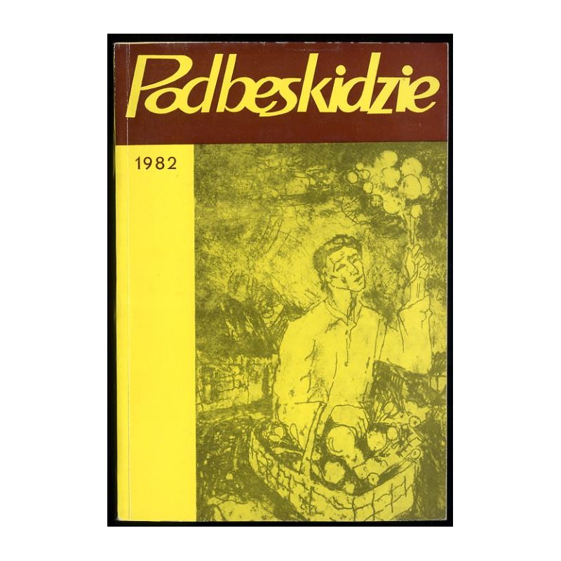 Podbeskidzie 1982. Z. 1-2 (1982)