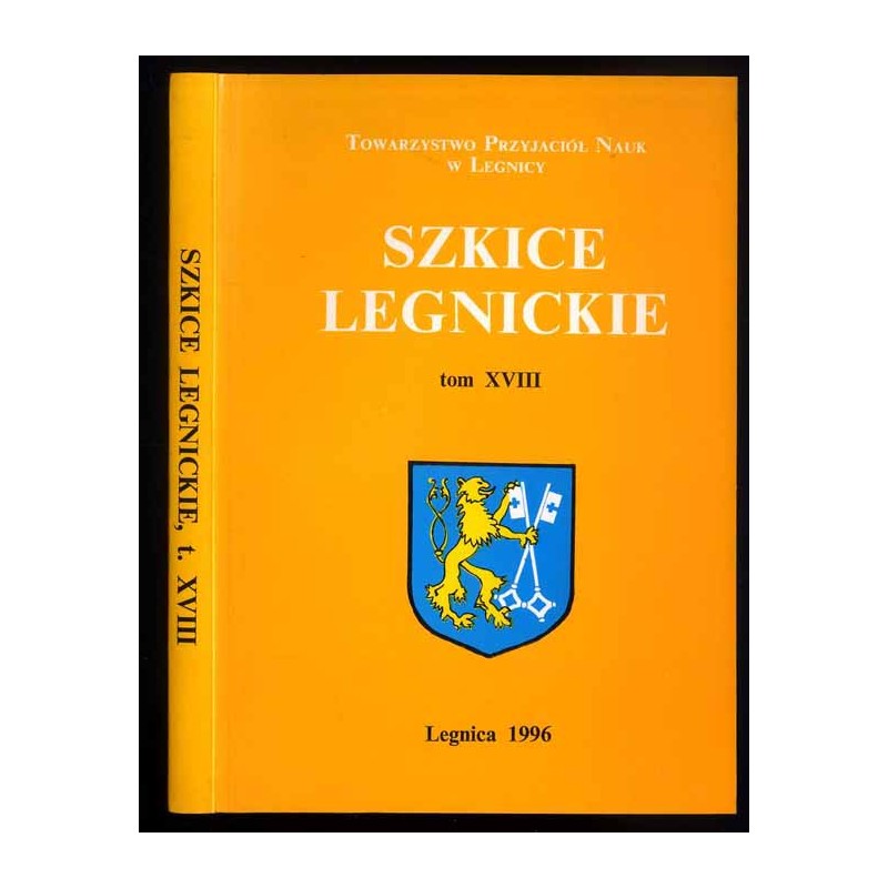 Szkice Legnickie. T. 18 (1996)