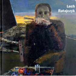 Lech Ratajczyk. Malarstwo