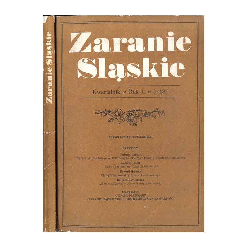 Zaranie Śląskie. Kwartalnik. R. 50 (1987). Z. 1-2 / Profesor Henryk Borek ( 13 I 1929 - 6 XII 1986) (nekrolog) / 
- W rocznicę