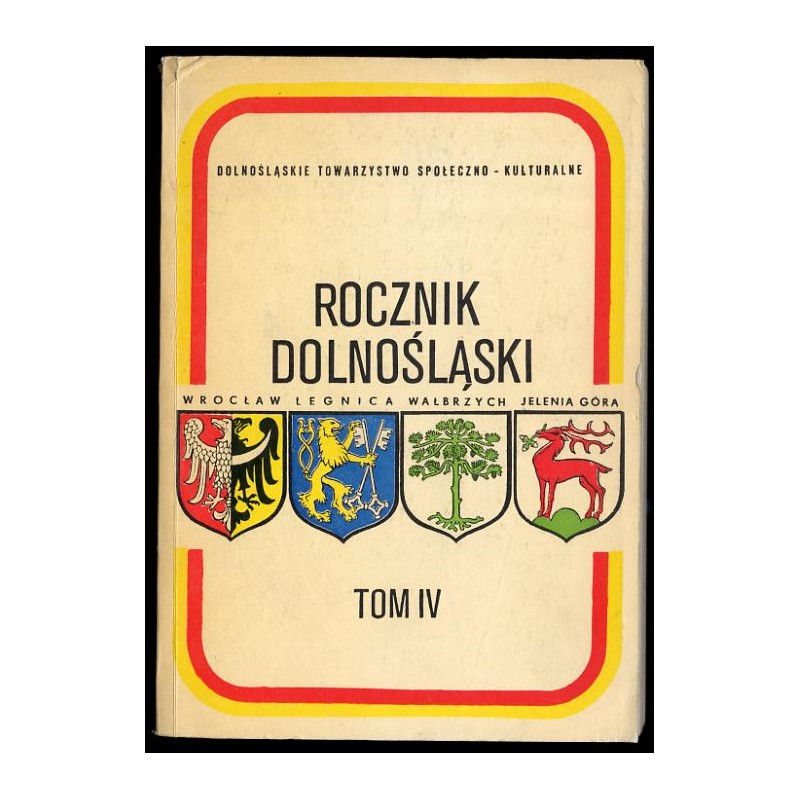 Rocznik Dolnośląski. T. 4 (1976) / Zabytkowe ogrody i parki Dolnego Śląska