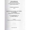 Kartografia polska XIX wieku w dorobku Bolesława Olszewicza. Materiały XX Ogólnopolskiej Konferencji Historyków Kartografii, Pol