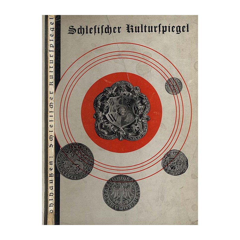 Schlesischer Kulturspiegel im Rahmen der Kunstsammlungen der Stadt Breslau