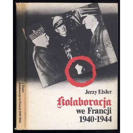 Kolaboracja we Francji 1940-1944