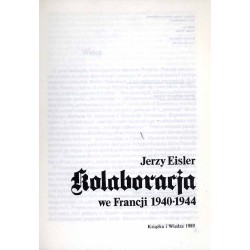 Kolaboracja we Francji 1940-1944