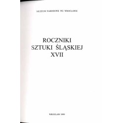 Roczniki Sztuki Śląskiej. R. 17 (1999)